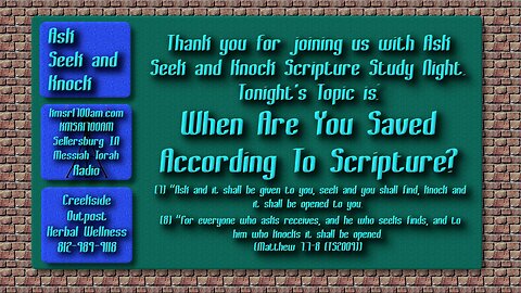 When Are You Saved According To Scripture? - Scripture Study Night