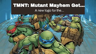 TMNT: Mutant Mayhem Gets New Logo Ahead of Trailer Release