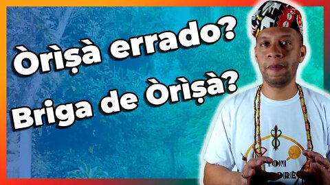 Existe Orixá Errado e Briga de Orixá? - EP #28