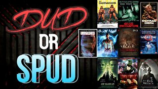 DUD or SPUD Quickies Episode 6