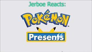 Jerboe Reacts to: Pokemon Presents 08/08/2023