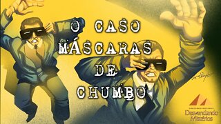 O CASO MÁSCARAS DE CHUMBO: UMA EXPERIÊNCIA EXTRATERRESTRE?