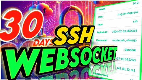 How to create 30 Days ssh websocket server