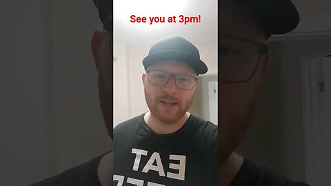 Live at 3pm today