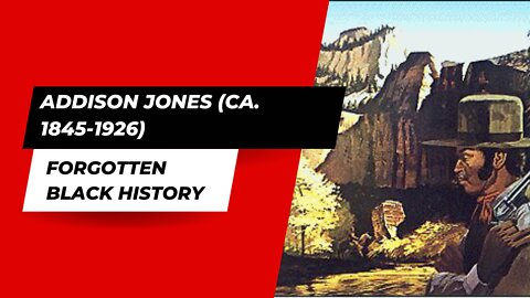 ADDISON JONES (CA. 1845-1926)