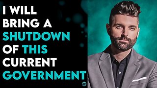 CHARLIE SHAMP: I WILL BRING A SHUTDOWN OF THIS CURRENT GOVERNMENT!