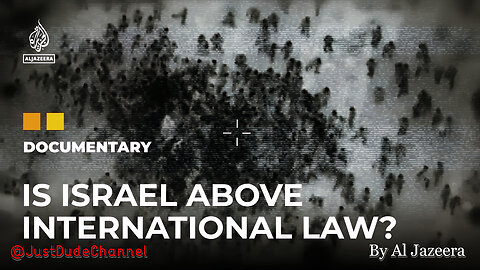 Israel: Above The Law? | Al Jazeera