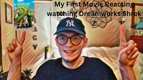 My First Movie Reacting watching Dreamworks Shrek 2