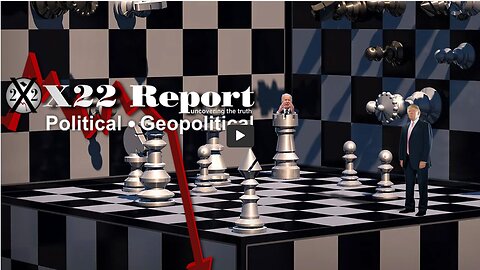 Ep. 2972b - How About A Nice Game Of Chess? Check, Checkmate, Time To Show The World The Truth