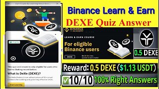 How To Participate Binance learn and earn DEXE Quiz Answers Today || What is DeXe || Earm 0.5 Dexe