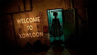 Welcome to Kowloon - The most scary game i have played - #nocommentary