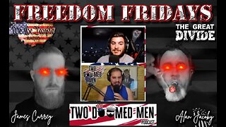 Freedom Friday LIVE 2/24/2023 with Alan & James, Guests Scagz and The Captain of Two Doomed Men