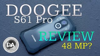 $200 Doogee S61 Pro Phone and Camera Review | 48 MP?