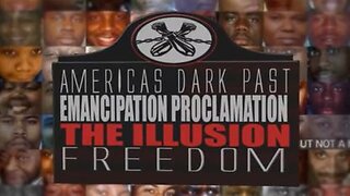 EMANCIPATION PROCLAMATION THE ILLUSION OF FREEDOM