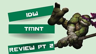 IDW's TMNT review part 2
