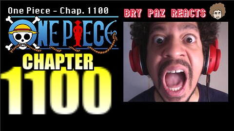 One Piece Chapter 1100 Reaction