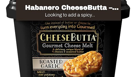 Habanero CheeseButta – CheeseButta - Gourmet Products