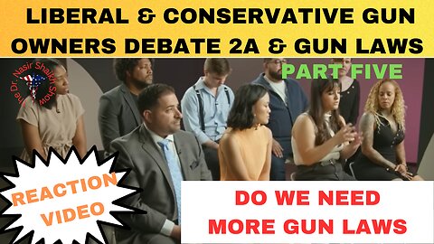 Conservative & Liberal Gun Owners & Users Debate America’s Gun Problem & Gun Violence Part FIVE