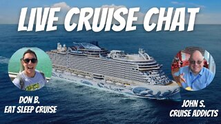 Cruise News Update with Special Guest Don of EatSleepCruise.com
