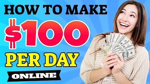 how to make 100$ everday FAST