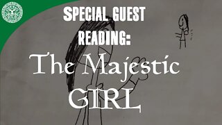 Special Guest Reading: The Majestic Girl, Book One, by "Kara", age 9