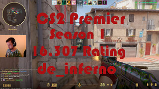 CS2 Premier Matchmaking - Season 1 - 16,307 Rating - de_inferno