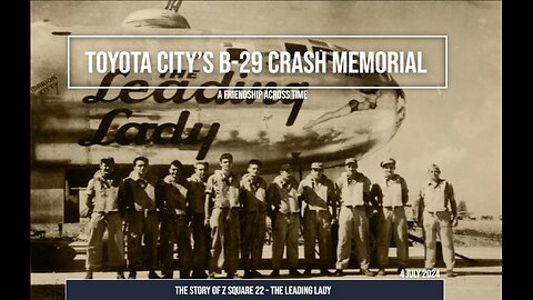 Toyota City's B29 Crash Site and Memorial