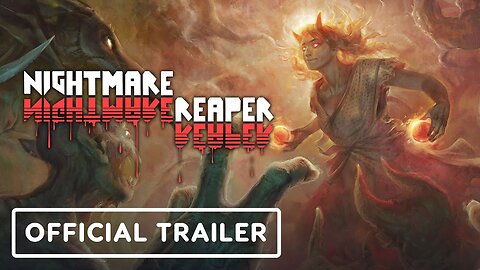 Nightmare Reaper - Official Console Launch Trailer