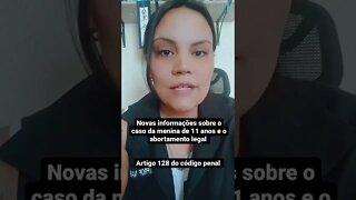 Novas informações sobre o caso da menina e da juíza de Santa Catarina.