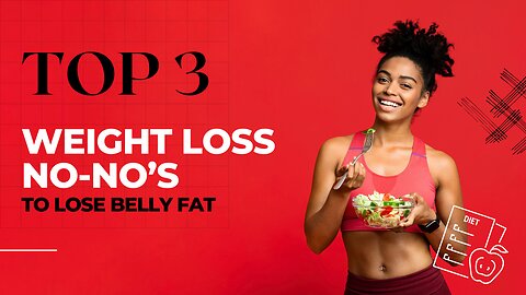 Top 3 mistakes for anyone wanting to lose midsection weight.