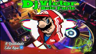 Super Mario Remix - DjVictorBateforte junho 2022