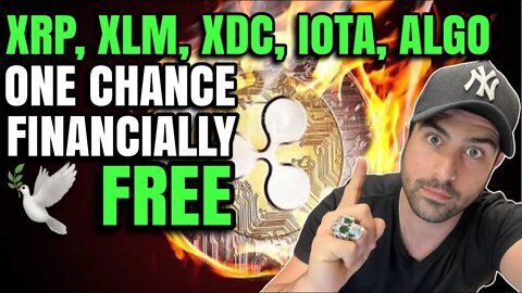 🚀 ONE CHANCE AT FINANCIAL FREEDOM! XRP RIPPLE, XLM, XDC, IOTA, ALGO | ADA CARDANO UNDERVALUED GEM!