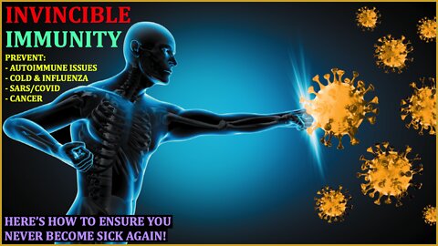 E64 - My Proven Method To An INVINCIBLE Immune System