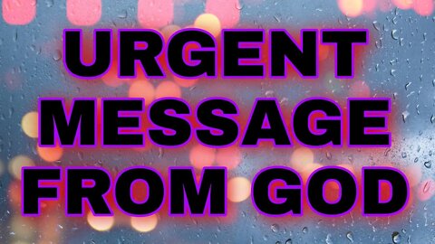 God Message For You Today | God's Urgent Message for u | GOD Message | Lord Jesus