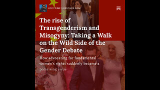 The rise of Transgenderism and Misogyny: Taking a Walk on the Wild Side of the Gender Debate