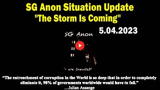 SG Anon Situation Update: "The Storm Is Coming"! - Must Video