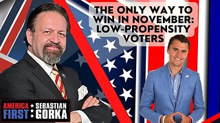 The only way to win in November: Low-propensity voters. Charlie Kirk with Sebastian Gorka