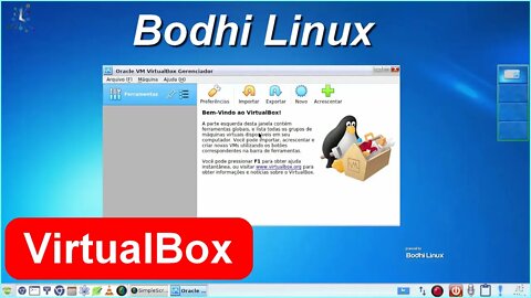 Instalação do Virtualbox no Bodhi Linux. Criar e configurar uma unidade virtual e instalar o Windows