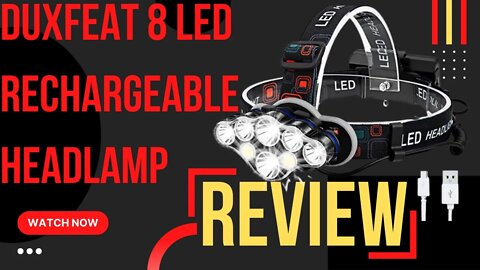 Duxfeat Headlamp Review