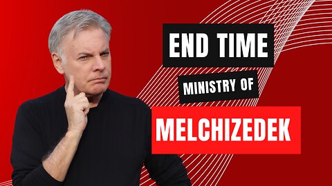Discover Your Connection To The End Time Ministry of Melchizedek | Lance Wallnau