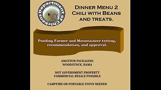 2024 South Appalachian MRE Dinner Menu 2 Vietti All Natural Chili w/ Beans Meal Ready to Eat Review