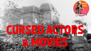 Cursed Actors and Movies | Stories of the Supernatural