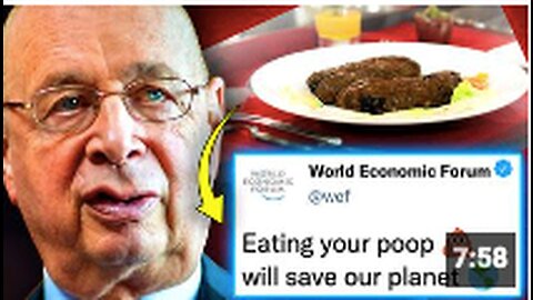 WEF Declares Humans Must Eat Feces and Drink Urine To Fight Climate Change