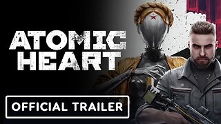 Atomic Heart - Official DLC 1 Teaser Trailer