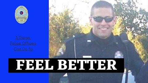 3 Things Police Officers Can Do To Feel Better Physically