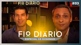 FIO DIÁRIO ESPECIAL DE DOMINGO #3 - PARTICIPAÇÃO DE GUSTAVO GAYER - 29/10/2023 AO VIVO