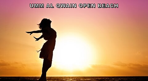 Umm Al Qwain Open Beach Morning walk with Friend