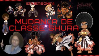 [165] #32 Mudança de classe shura [BRO-THOR]