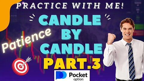 Binary Options Candle by Candle Analysis Part 3 - #makingmoneyonline