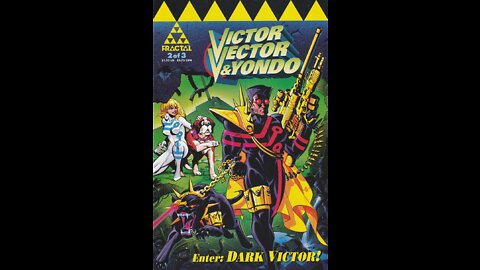 Victor Vector & Yondo -- Issue 2 (1994, Fractal Comics) Review